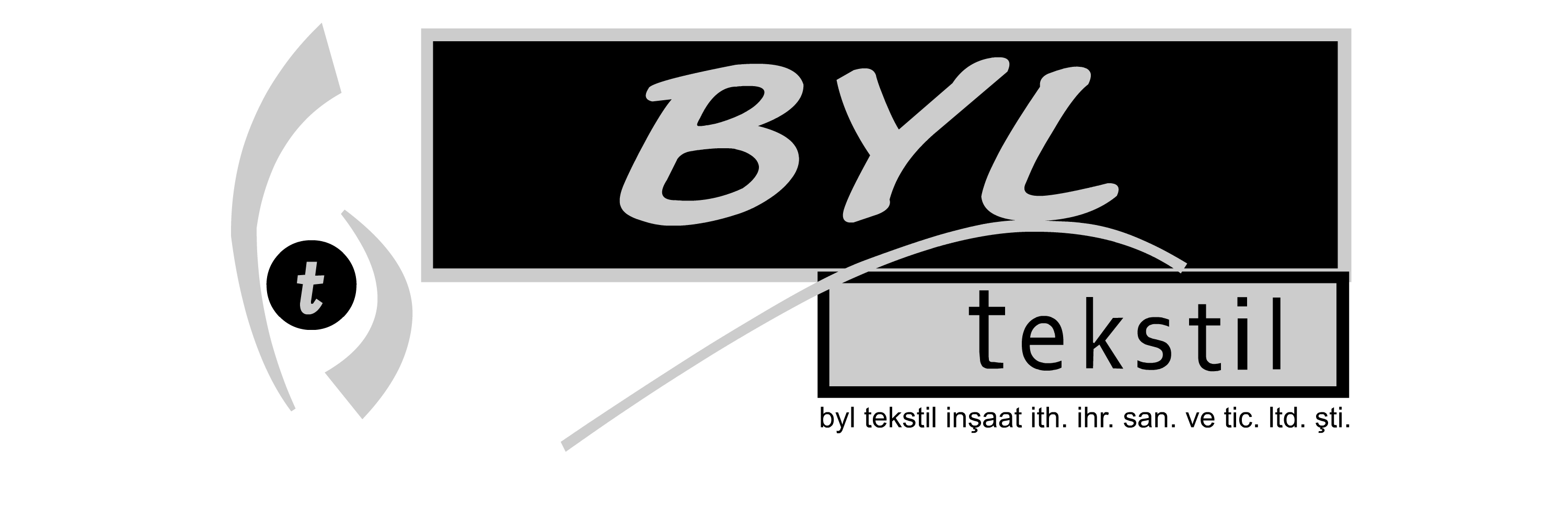 BYL TEKSTİL İNŞAAT İTHALAT İHRACAT SAN. VE TİC.LTD.ŞTİ.
