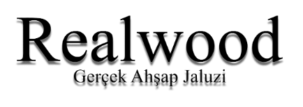 REALWOOD GERÇEK AHŞAP JALUZİ