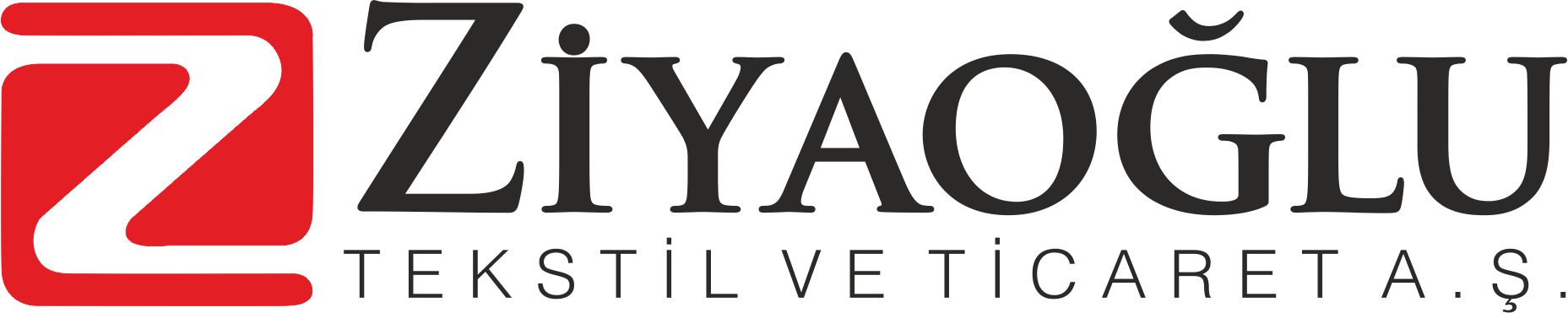 ZİYAOĞLU TEKSTİL VE TİCARET A.Ş