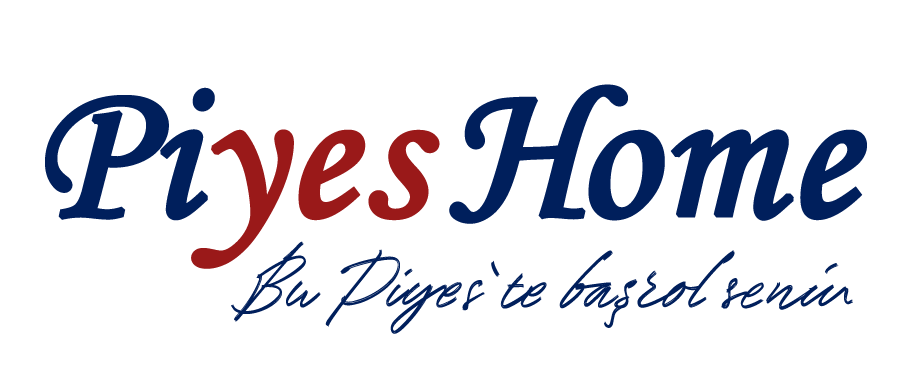 PİYES HOME